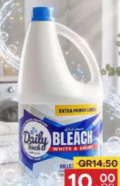Daily Touch White & Shine Bleach Liquid, QAR 10.00 at Family Food Centre