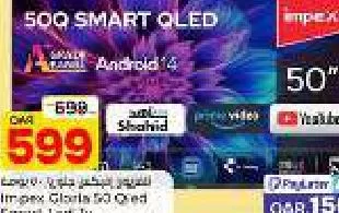 Impex Gloria 50 Qled Smart Led Tv, QAR 599.00 at Mark and Save