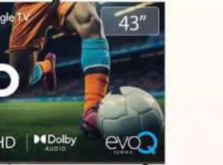 IMPEX EVOQ43QLC2 QLED FHD 43" GOOGLE LED TV, QAR 699.00 at Safari Hypermarket