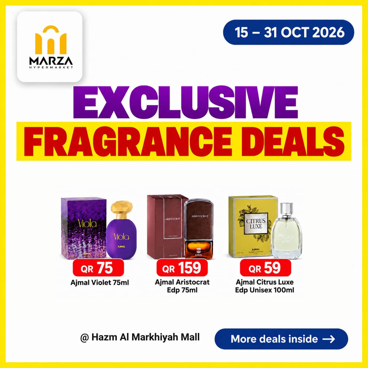 Exclusive Fragrance Deals @ Hazm Al Markhiyah Mall Branch