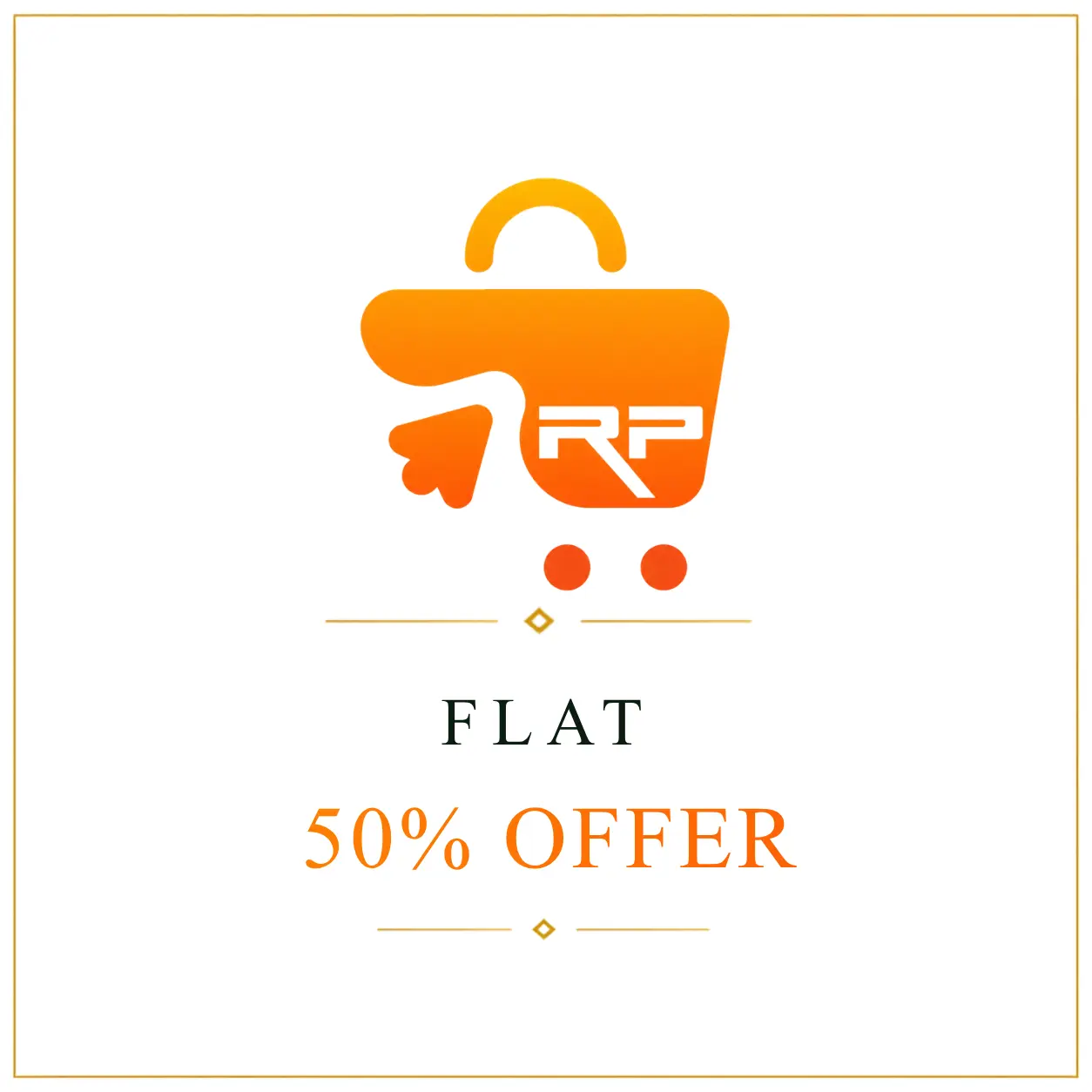 Flat 50% Offer