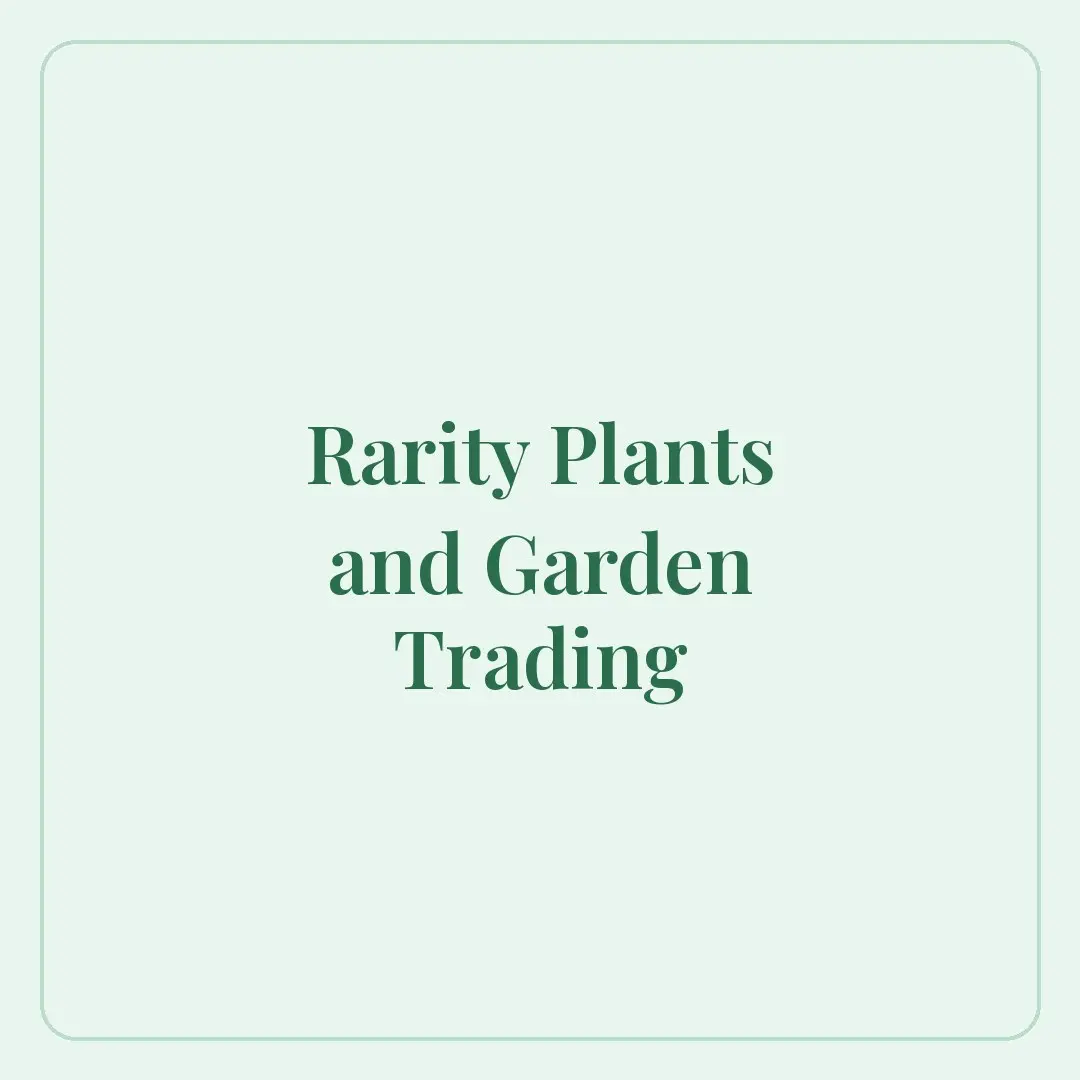 Rarity Plants and Garden Trading